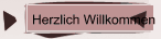 Herzlich Willkommen